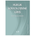  Hukuk Sosyolojisine Giriş - Abdullah Dinçkol