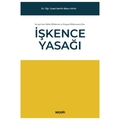  İşkence Yasağı - Semih Batur Kaya