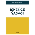 İşkence Yasağı - Semih Batur Kaya