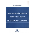 Muhasebe Sistemleri ve Tekdüzen Hesap Planında Uygulaması - M. Serdar Atay