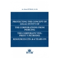 Protectıng The Concept Of Legal Entıty Of The Corportıons From Pıercıng The Corporate Veıl - Eren Günday