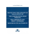  Protectıng The Concept Of Legal Entıty Of The Corportıons From Pıercıng The Corporate Veıl - Eren Günday