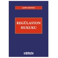 Regülasyon Hukuku - Şahin Ardıyok