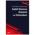 Sabit Derece Sistemi ve İstisnaları - Ebru Köroğlu