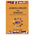  Avrupa Birliği ve Türkiye - Serkan Gürlük, Özlem Turan