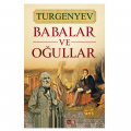 Babalar ve Oğullar - Ivan Sergeyeviç Turgenyev