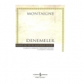  Denemeler - Montaigne