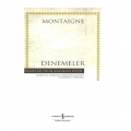 Denemeler - Montaigne