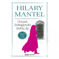  Gazza Sokağında Sekiz Ay - Hilary Mantel