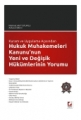  Hukuk Muhakemeleri Kanunu'nun Yeni ve Değişik Hükümlerinin Yorumu - Mehmet Akif Tutumlu