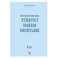 Tüketici Hakem Heyetleri - Mehmet Akif Tutumlu