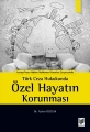Türk Ceza Hukukunda Özel Hayatın Korunması - Ayhan Bozlak