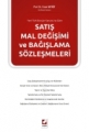 Satış Mal Değişimi ve Bağışlama Sözleşmeleri - Ercan Akyiğit