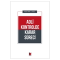  Adli Kontrolde Karar Süreci - Haluk Ünal
