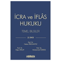  İcra ve İflas Hukuku Temel Bilgiler - Hakan Pekcanıtez, Muhammet Özekes, Oğuz Atalay