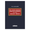  Özel Sigorta Hukukuna Hakim İlke ve Kurumlar - Merih Kemal Omağ