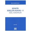  Şematik Borçlar Hukuku - II - İbrahim Kaplan