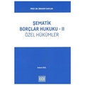 Şematik Borçlar Hukuku - II - İbrahim Kaplan