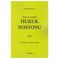  Teori ve Pratikte Hukuk Nosyonu Cilt I - Halil Polat