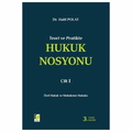  Teori ve Pratikte Hukuk Nosyonu Cilt I - Halil Polat