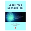 Yapay Zeka Harcamaları - Murat Aydın, Mehmet Emin Kenanoğlu, Ufuk Gencel