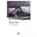 Beyaz Diş - Jack London