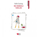  Bez Bebekle Kuklası - Refik Durbaş