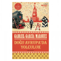  Doğu Avrupa’da Yolculuk - Gabriel Garcia Marquez