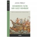  Homeros İçin Bir Gezi Rehberi - John Freely
