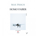  Homo Faber - Max Frisch