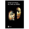  Irk, Tarih ve Kültür - Claude Levi-Strauss