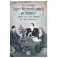 Japon Modernleşmesi ve Osmanlı - Selçuk Esenbel