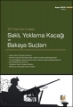 Saklı, Yoklama Kaçağı ve Bakaya Suçları - Adem Çelik