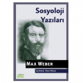 Sosyoloji Yazıları - Max Weber