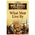 What Men Live By (İngilizce) - Lev N. Tolstoy