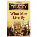 What Men Live By (İngilizce) - Lev N. Tolstoy