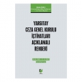  Yargıtay Ceza Genel Kurulu İçtihatları Açıklamalı Rehberi - Metin Tancı