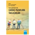  Turizm İşletmlerinde Çağdaş Pazarlama Yaklaşımları - Ahu Yazıcı Ayyıldız, Tuğrul Ayyıldız