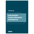 Çocuk Haklarının Kapsamı ve Türk Anayasa Hukukundaki Yeri - Ebru Şen