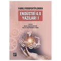  Endüstri 4.0 Yazıları I - Ayşen Altun Ada, Fulya Mısırdalı Yangil