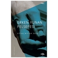  Erken Yunan Felsefesi - Alfred William Benn