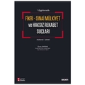 Fikri - Sınai Mülkiyet ve Haksız Rekabet Suçları - Önder Bayrak