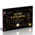  HUKAL Altın Kavramsal İş Hukuku Savaş Yayınevi 2026