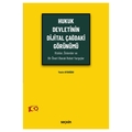 Hukuk Devletinin Dijital Çağdaki Görünümü - Yasin Aydoğdu