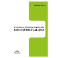 İş ve Sosyal Güvenlik Hukukunda Kısmi Süreli Çalışma - İrem Özcan