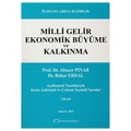 Milli Gelir Ekonomik Büyüme ve Kalkınma - Abuzer Pınar