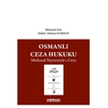 Osmanlı Ceza Hukuku Mufassal Nazariyyat-ı Ceza - Mehmed Aziz