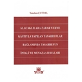 Alacaklılara Zarar Verme Kastıyla Yapılan Tasarruflar - Tunahan Çetinel