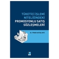 Tüketici İşlemi Niteliğindeki Promosyonlu Satış Sözleşmeleri - Pınar Aktaş Avci