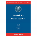  Atatürk'ün Bütün Eserleri 21. Cilt (Nutuk 3 -1927) - Mustafa Kemal Atatürk